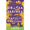 E-kniha Dračia skrinka - Danielle Trussoni E-kniha Dračia skrinka - Danielle Trussoni