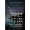 Searching for Stars on an Island in Maine Searching for Stars on an Island in Maine