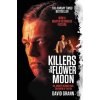 Killers of the Flower Moon - Grann David Killers of the Flower Moon - Grann David