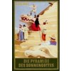 Die Pyramide des Sonnengottes (Karl May)(Pevná) Die Pyramide des Sonnengottes (Karl May)(Pevná)