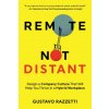 Remote Not Distant (Gustavo Razzetti)(Brožovaná) Remote Not Distant (Gustavo Razzetti)(Brožovaná)