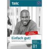 Einfach gut! Deutsch für die Integration B1 Lehrerhandbuch (Ines Hälbig,Anke Kuhnecke)(Brožovaná) Einfach gut! Deutsch für die Integration B1 Lehrerhandbuch (Ines Hälbig,Anke Kuhnecke)(Brožovaná)