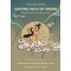 Tantric Path of Desire (Shar Khentrul Jamphel Lodrö)(Brožovaná) Tantric Path of Desire (Shar Khentrul Jamphel Lodrö)(Brožovaná)