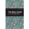 The Blue Castle (L.M. Montgomery)(Brožovaná) The Blue Castle (L.M. Montgomery)(Brožovaná)