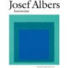 Josef Albers. Interaction Josef Albers. Interaction