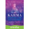 E-kniha Karma – sprievodca pre začiatočníkov - Lama Lhanang Rinpoche a Mordy Levine E-kniha Karma – sprievodca pre začiatočníkov - Lama Lhanang Rinpoche a Mordy Levine