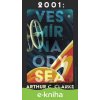E-kniha 2001: Vesmírna odysea - Arthur C. Clarke E-kniha 2001: Vesmírna odysea - Arthur C. Clarke