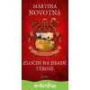 Zločin na hradě Týřově - Martina Novotná