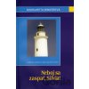 Neboj sa zaspať, Silvia! - Margareta Binderová Neboj sa zaspať, Silvia! - Margareta Binderová