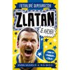 Zlatan je macher! - Simon Mugford, Dan Green Zlatan je macher! - Simon Mugford, Dan Green