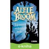 E-kniha Alfie Bloom: Tajomstvo zakliateho hradu - Gabrielle Kent E-kniha Alfie Bloom: Tajomstvo zakliateho hradu - Gabrielle Kent