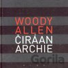 Čiráanarchie - Woody Allen Čiráanarchie - Woody Allen