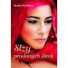 Slzy prodaných dívek - Monika Wurmová Slzy prodaných dívek - Monika Wurmová