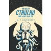 The Call of Cthulhu and Other Stories - H.P. Lovecraft The Call of Cthulhu and Other Stories - H.P. Lovecraft