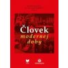 Človek modernej doby - Matej Hanula, Diana Duchoňová Človek modernej doby - Matej Hanula, Diana Duchoňová