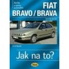 FIAT Bravo/Brava od 9/95 do 8/01 - Hans-Rüdiger Etzold FIAT Bravo/Brava od 9/95 do 8/01 - Hans-Rüdiger Etzold