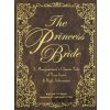 The Princess Bride - William Goldman, Michael Manomivibul (Ilustrátor) The Princess Bride - William Goldman, Michael Manomivibul (Ilustrátor)