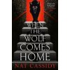 When the Wolf Comes Home When the Wolf Comes Home