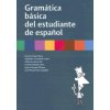 Gramatica basica del estudiante de espanol (S. L. Difusion)(Brožovaná) Gramatica basica del estudiante de espanol (S. L. Difusion)(Brožovaná)