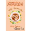 Kaviarnička pod citrónovníkom: Búrka v čajovej šálke - Cathy Bramley Kaviarnička pod citrónovníkom: Búrka v čajovej šálke - Cathy Bramley