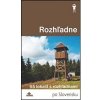 Rozhľadne Rozhľadne