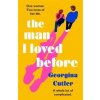 The Man I Loved Before - Georgina Cutler, Bonnier Books Ltd The Man I Loved Before - Georgina Cutler, Bonnier Books Ltd