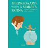 Kierkegaard a mořská panna (Jakob Rachmanski, Line Fadenová-Babinová, Lucia Calfapietrová) Kierkegaard a mořská panna (Jakob Rachmanski, Line Fadenová-Babinová, Lucia Calfapietrová)