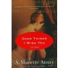 Good Things I Wish You (A. Manette Ansay)(Brožovaná) Good Things I Wish You (A. Manette Ansay)(Brožovaná)