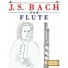 J. S. Bach for Flute: 10 Easy Themes for Flute Beginner Book J. S. Bach for Flute: 10 Easy Themes for Flute Beginner Book