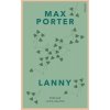 Lanny (Max Porter) Lanny (Max Porter)