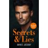 Secrets and Lies Secrets and Lies
