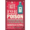 A Taste for Poison - Neil Bradbury A Taste for Poison - Neil Bradbury