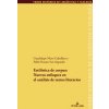 Estilistica de Corpus: Nuevos Enfoques En El Analisis de Textos Literario (Pablo Ruano San Segundo)(Brožovaná) Estilistica de Corpus: Nuevos Enfoques En El Analisis de Textos Literario (Pablo Ruano San Segundo)(Brožovaná)