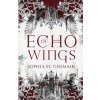 Echo of Wings (Sophia St. Germain)(Brožovaná) Echo of Wings (Sophia St. Germain)(Brožovaná)