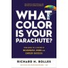 What Color Is Your Parachute? 2023 (Brožovaná) What Color Is Your Parachute? 2023 (Brožovaná)