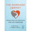 The Marriage Journey, Revised and Updated The Marriage Journey, Revised and Updated