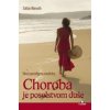 Choroba je posolstvom duše - Zoltán Németh Choroba je posolstvom duše - Zoltán Németh