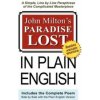 John Milton's Paradise Lost In Plain English John Milton's Paradise Lost In Plain English