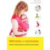 TULA Kniha - bábätká v rovnováhe Nosenie detí TULA Kniha - bábätká v rovnováhe Nosenie detí