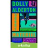 E-kniha Dobrý materiál - Dolly Alderton E-kniha Dobrý materiál - Dolly Alderton