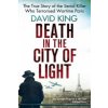 Death In The City Of Light (David King)(Brožovaná) Death In The City Of Light (David King)(Brožovaná)
