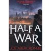 Half a War - Abercrombie Joe Half a War - Abercrombie Joe