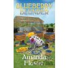 Blueberry Blunder - Amanda Flower Blueberry Blunder - Amanda Flower
