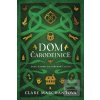 Dom čarodejnice (Clare Merchantová) Dom čarodejnice (Clare Merchantová)
