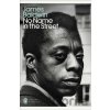 No Name in the Street - James Baldwin No Name in the Street - James Baldwin