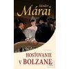 Hosťovanie v Bolzane (Sándor Márai) Hosťovanie v Bolzane (Sándor Márai)