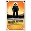 Zabiják Anders a jeho přátelé (a sem tam nepřítel) - Jonas Jonasson Zabiják Anders a jeho přátelé (a sem tam nepřítel) - Jonas Jonasson