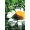 Vnútorná sloboda - Sila viery, nádeje a lásky Vnútorná sloboda - Sila viery, nádeje a lásky