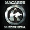 Macabre: Murder Metal (Remaster) - CD Macabre: Murder Metal (Remaster) - CD
