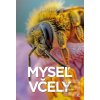 Myseľ včely (Lars Chittka) Myseľ včely (Lars Chittka)